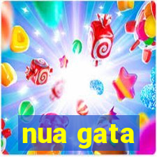 nua gata